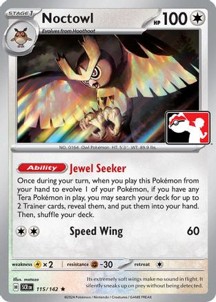 Noctowl 115 - Prize Pack Series Cards Holofoil